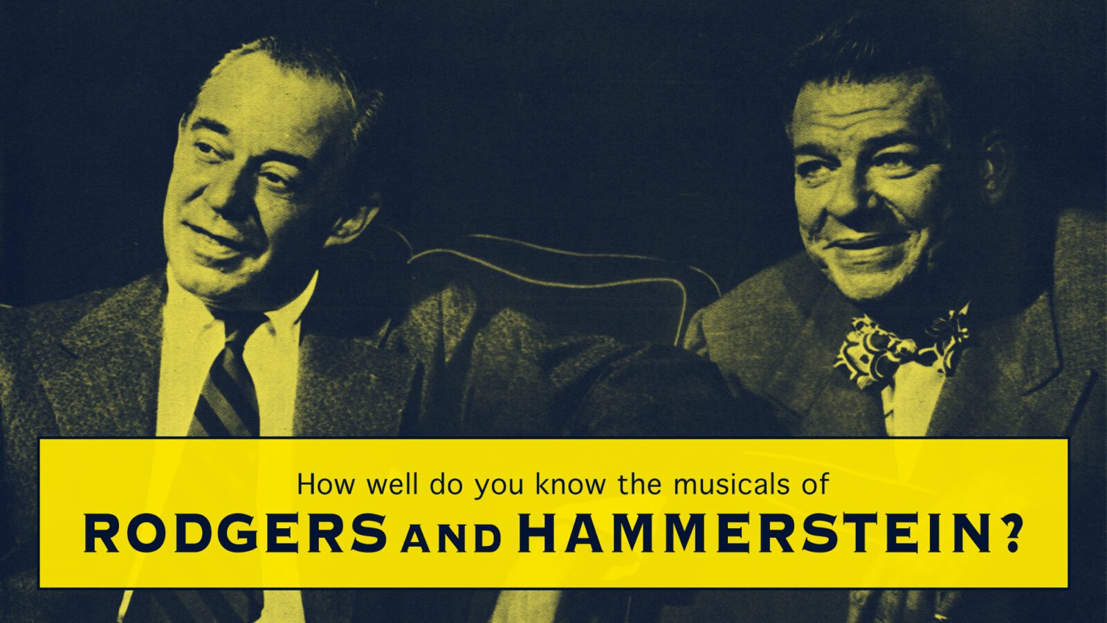 QUIZ: How Well Do You Know The Musicals Of Rodgers And Hammerstein? | WFMT